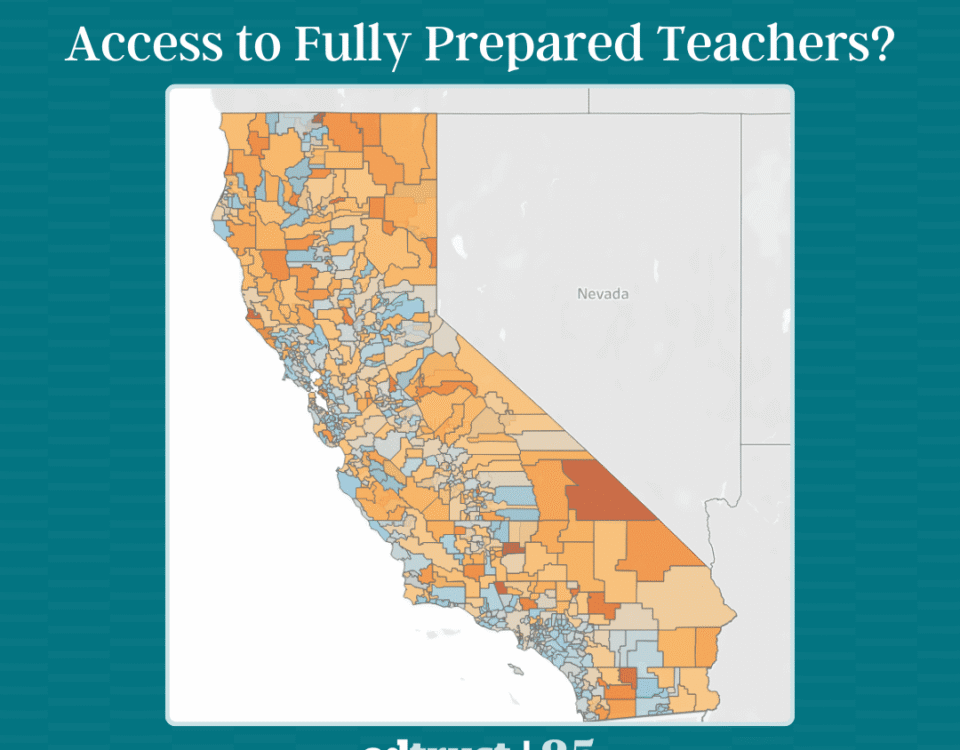 Map of California shaded in multiple colors to show differences in students’ access to fully prepared teachers across districts, displayed beneath the title ‘Where Do California’s Students Have Access to Fully Prepared Teachers?’ with the EdTrust-West 25 Years logo at the bottom.